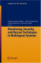 Monitoring, Security, and Rescue Techniques in Multiagent Systems (Advances in Soft Computing)