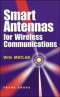 Smart Antennas for Wireless Communications (Professional Engineering)