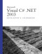 Microsoft Visual C# .NET 2003 Developer's Cookbook
