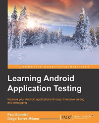 Learning Android Application Testing