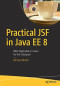 Practical JSF in Java EE 8
