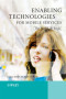 Enabling Technologies for Mobile Services: The MobiLife Book