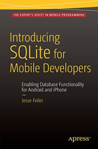 Introducing SQLite for Mobile Developers