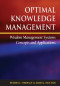 Optimal Knowledge Management: Wisdom Management Systems Concepts And Applications