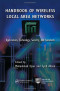 Handbook of Wireless Local Area Networks: Applications, Technology, Security, and Standards