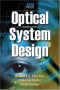 Optical System Design, Second Edition