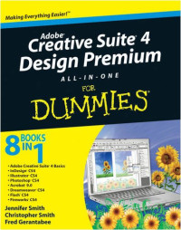 Adobe Creative Suite 4 Design Premium All-in-One For Dummies (Computers)