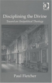 Disciplining the Divine