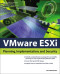 VMware ESXi: Planning, Implementation, and Security