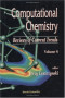 Computational Chemistry: Reviews of Current Trends (Computational Chemistry: Reviews of Current Trends, Vol 6)