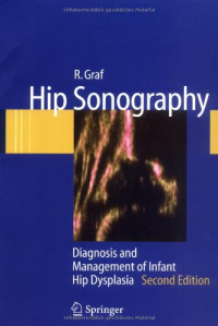 Hip Sonography: Diagnosis and Management of Infant Hip Dysplasia