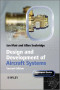 Design and Development of Aircraft Systems (Aerospace Series)