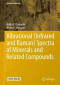 Vibrational (Infrared and Raman) Spectra of Minerals and Related Compounds (Springer Mineralogy)