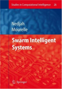 Swarm Intelligent Systems (Studies in Computational Intelligence)