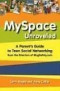 MySpace Unraveled: What it is and how to use it safely