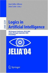 Logics in Artificial Intelligence: 9th European Conference, JELIA 2004, Lisbon, Portugal, September 27-30, 2004