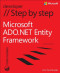 Microsoft ADO.NET Entity Framework Step by Step (Step By Step (Microsoft))
