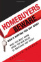 Homebuyers Beware: Who's Ripping You Off Now?