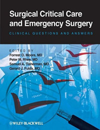 Surgical Critical Care and Emergency Surgery: Clinical Questions and Answers