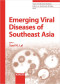 Emerging Viral Diseases of Southeast Asia (Issues in Infectious Diseases, Vol. 4)