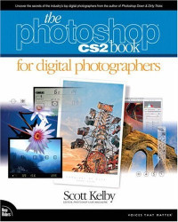 The Photoshop CS2 Book for Digital Photographers (Voices That Matter)