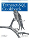 Transact-SQL Cookbook (O'Reilly Windows)