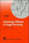 Anisotropic diffusion in image processing