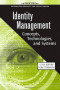 Identity Management: Concepts, Technologies, and Systems