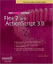 The Essential Guide to Flex 2 with ActionScript 3.0