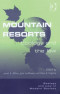 Mountain Resorts (Ecology and Law in Modern Society)