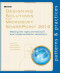 Designing Solutions for Microsoft SharePoint 2010: Making the right architecture and implementation decisions