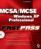 MCSA/MCSE: Windows XP Professional Fast Pass