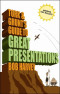 Tork &amp; Grunt's Guide to Great Presentations