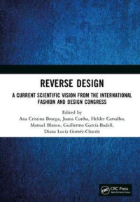 Reverse Design: A Current Scientific Vision From the International Fashion and Design Congress